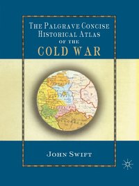 The Palgrave Concise Historical Atlas of the Cold War (hftad)