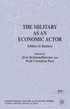 Military as an Economic Actor, The