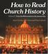 How to Read Church History Volume Two