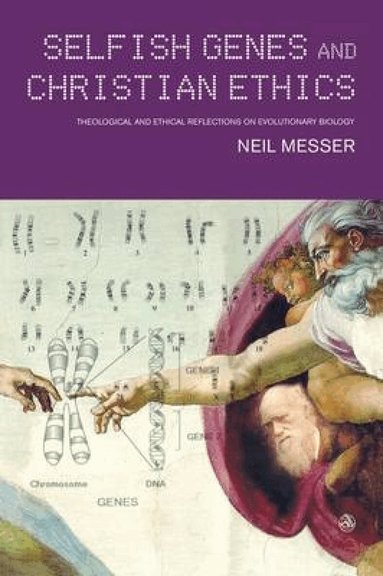 Selfish Genes and Christian Ethics (h�ftad)