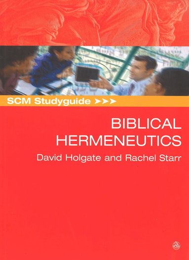 SCM Studyguide: Biblical Hermeneutics (h�ftad)