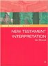 SCM Studyguide: New Testament Interpretation
