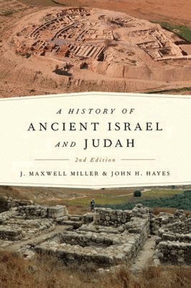 History of Ancient Israel and Judah (inbunden)