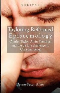 Tayloring Reformed Epistemology (hftad)