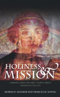 Holiness and Mission (e-bok)