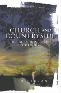 Church and Countryside (e-bok)