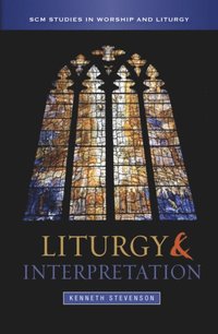 Liturgy and Interpretation (e-bok)