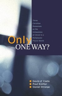 Only One Way? (e-bok)