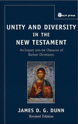 Unity and Diversity in the New Testament (h�ftad)