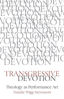 Transgressive Devotion (häftad)