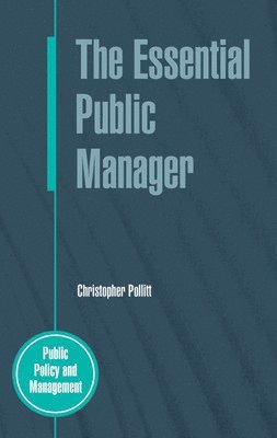 The Essential Public Manager (hftad)