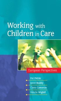 Working with Children in Care: European Perspectives (hftad)