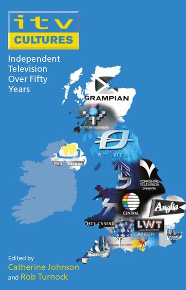 ITV Cultures: Independent Television Over Fifty Years (h�ftad)