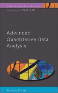 EBOOK: ADVANCED QUANTITATIVE DATA ANALYSIS (e-bok)