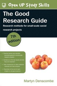 The Good Research Guide: Research Methods for Small-Scale Social Research (häftad)