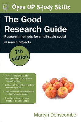Good Research Guide: Research Methods for Small-Scale Social Research Projects (häftad)