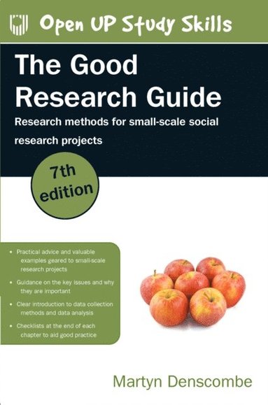 Good Research Guide: Research Methods for Small-Scale Social Research Projects (häftad)