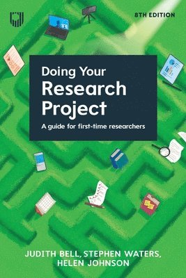 Doing Your Research Project: A Guide for First-time Researchers 8e (häftad)