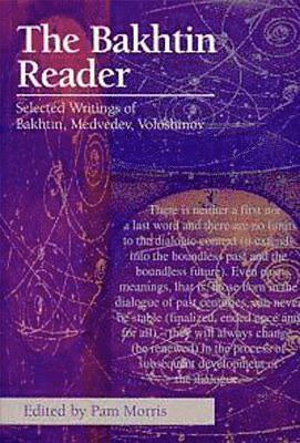 The Bakhtin Reader (hftad)