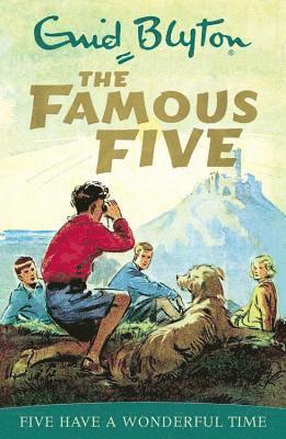 Famous Five: Five Have A Wonderful Time (inbunden)