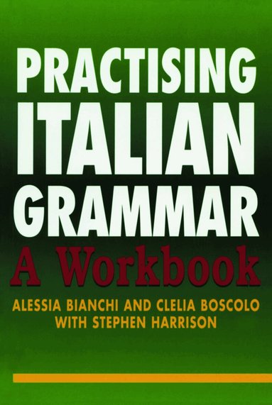 Practising Italian Grammar (h�ftad)