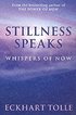 Stillness Speaks