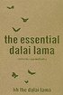 The Essential Dalai Lama