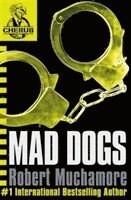 CHERUB: Mad Dogs (häftad)