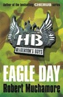 Henderson's Boys: Eagle Day (häftad)