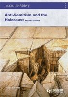 Access to History: Anti-Semitism and the Holocaust Second Edition (pocket)