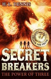 Secret Breakers: The Power of Three (hftad)