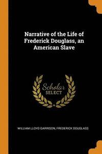 Narrative of the Life of Frederick Douglass, an American Slave (häftad)