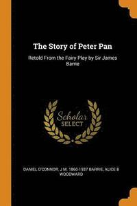 The Story of Peter Pan (hftad)