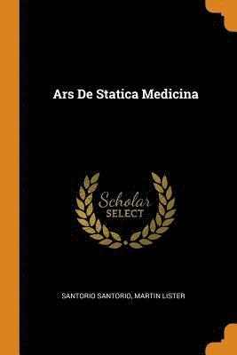Ars De Statica Medicina (hftad)