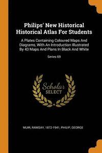 Philips' New Historical Historical Atlas For Students (häftad)