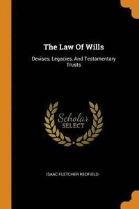 The Law Of Wills (hftad)