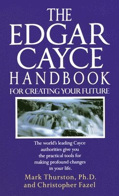 Edgar Cayce Handbook for Creating Your Future (häftad)