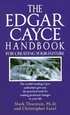 Edgar Cayce Handbook for Creating Your Future