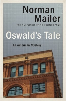Oswald's Tale: An American Mystery (hftad)