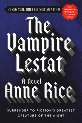 The Vampire Lestat (hftad)