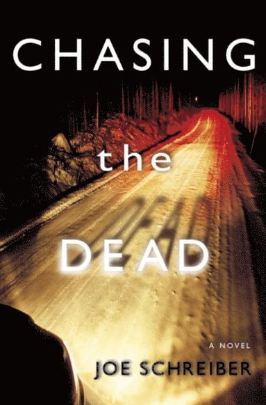 Chasing the Dead (häftad)
