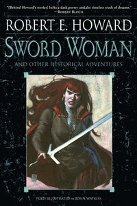 Sword Woman and Other Historical Adventures (häftad)