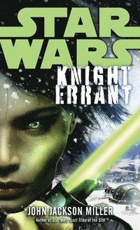 Knight Errant: Star Wars Legends (hftad)