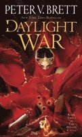 Daylight War: Book Three Of The Demon Cycle (hftad)