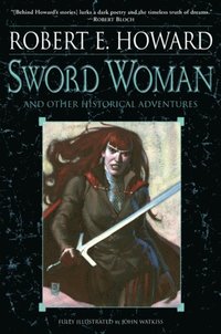 Sword Woman and Other Historical Adventures (e-bok)