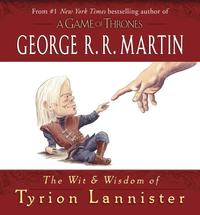 Wit & Wisdom Of Tyrion Lannister (inbunden)