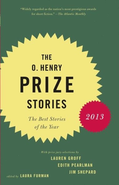 O. Henry Prize Stories 2013 (e-bok)