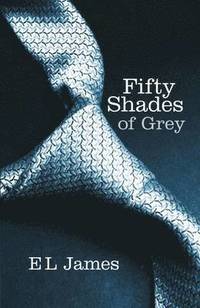 Fifty Shades Of Grey E L James Paperback Softback Bokus