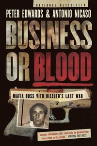 Business or Blood (e-bok)
