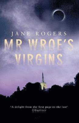 Mr Wroe's Virgins (hftad)